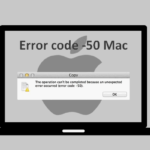 Fix Mac Error Code 50